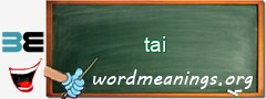 WordMeaning blackboard for tai